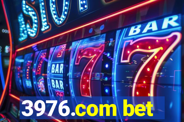 3976.com bet